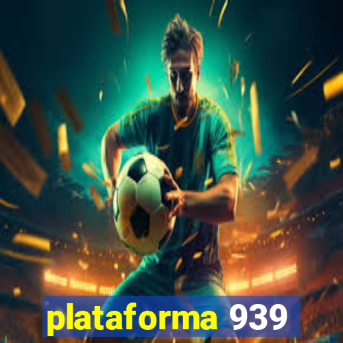 plataforma 939